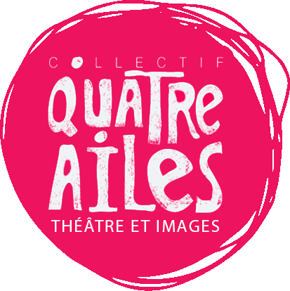 Collectif Quatre Ailes — Théâtre et images