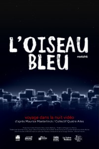 Affiche L'Oiseau bleu revisité d'après Maurice Maeterlinck